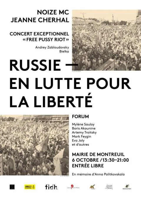 FORUM-CONCERT EXCEPTIONNEL  RUSSIE: EN LUTTE POUR LA LIBERTÉ  - SAMEDI 6 OCTOBRE A MONTREUIL