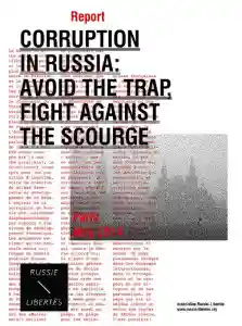 Corruption in Russia : English version of our report