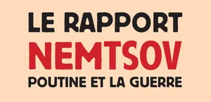 Livre  Le rapport Nemtsov, Poutine et la guerre .