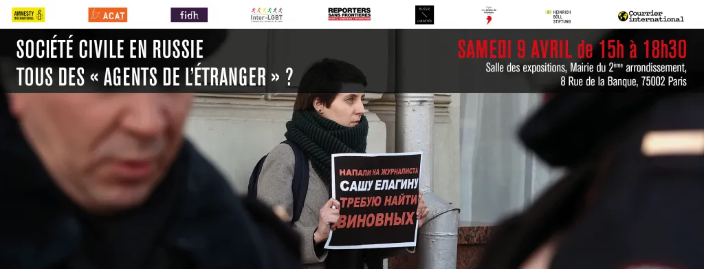 Forum : Société civile en Russie – tous des « agents de l’étranger » ?