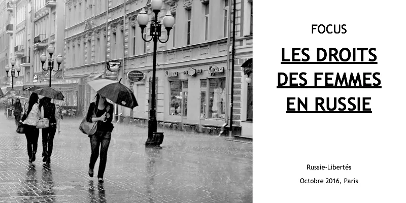 Focus : les Droits des femmes en Russie