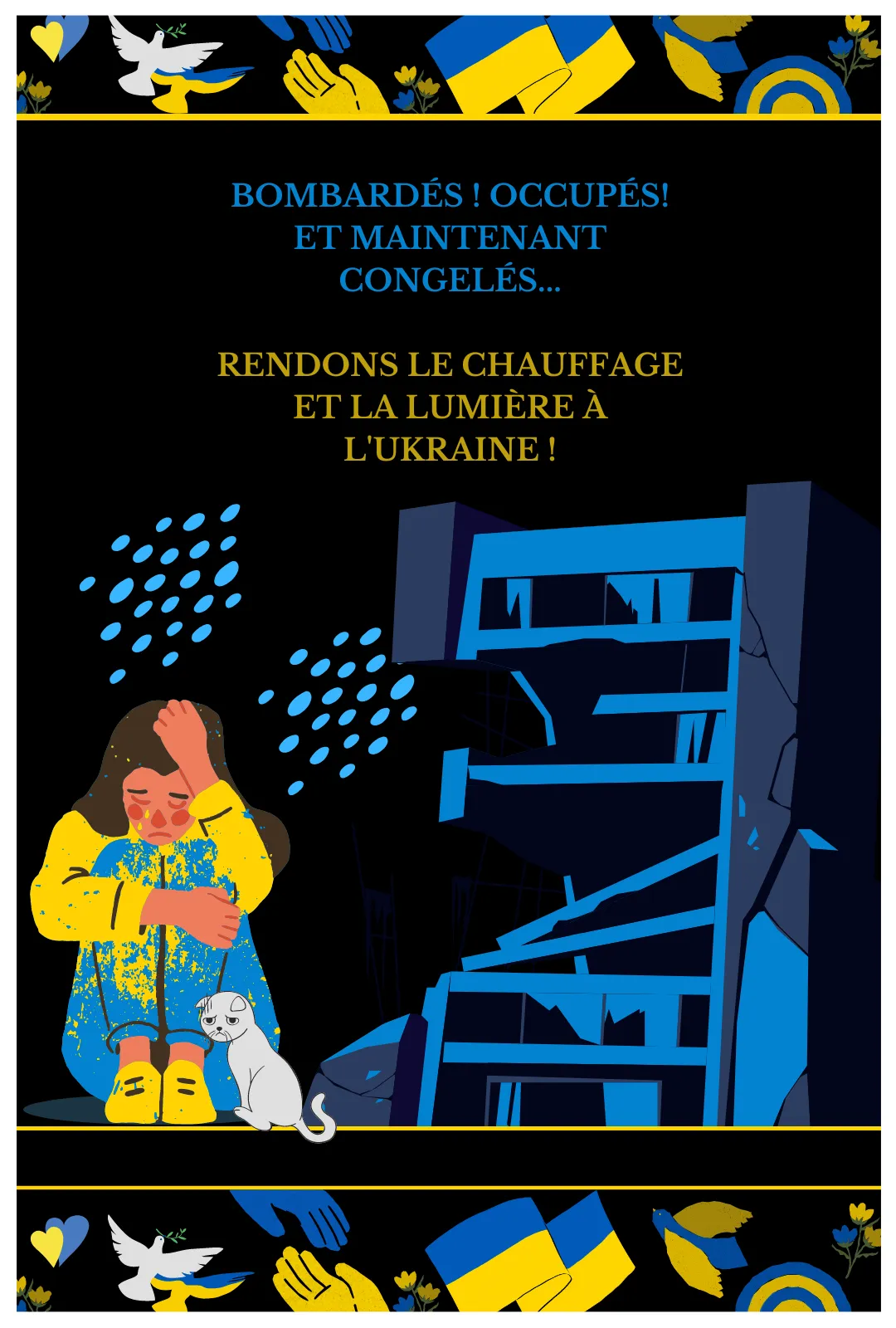 Rendons le chauffage et la lumière à l'Ukraine!