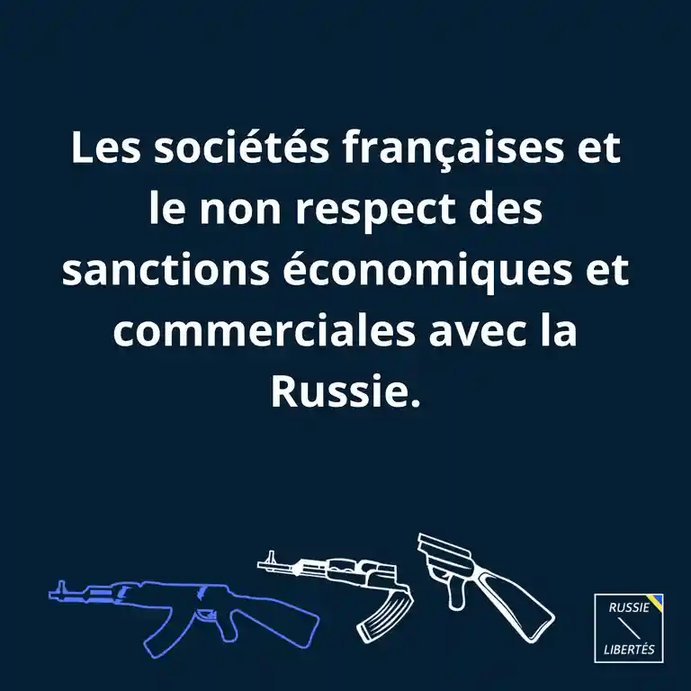 Les sociétés françaises et le non respect des sanctions économiques et commerciales avec la Russie
