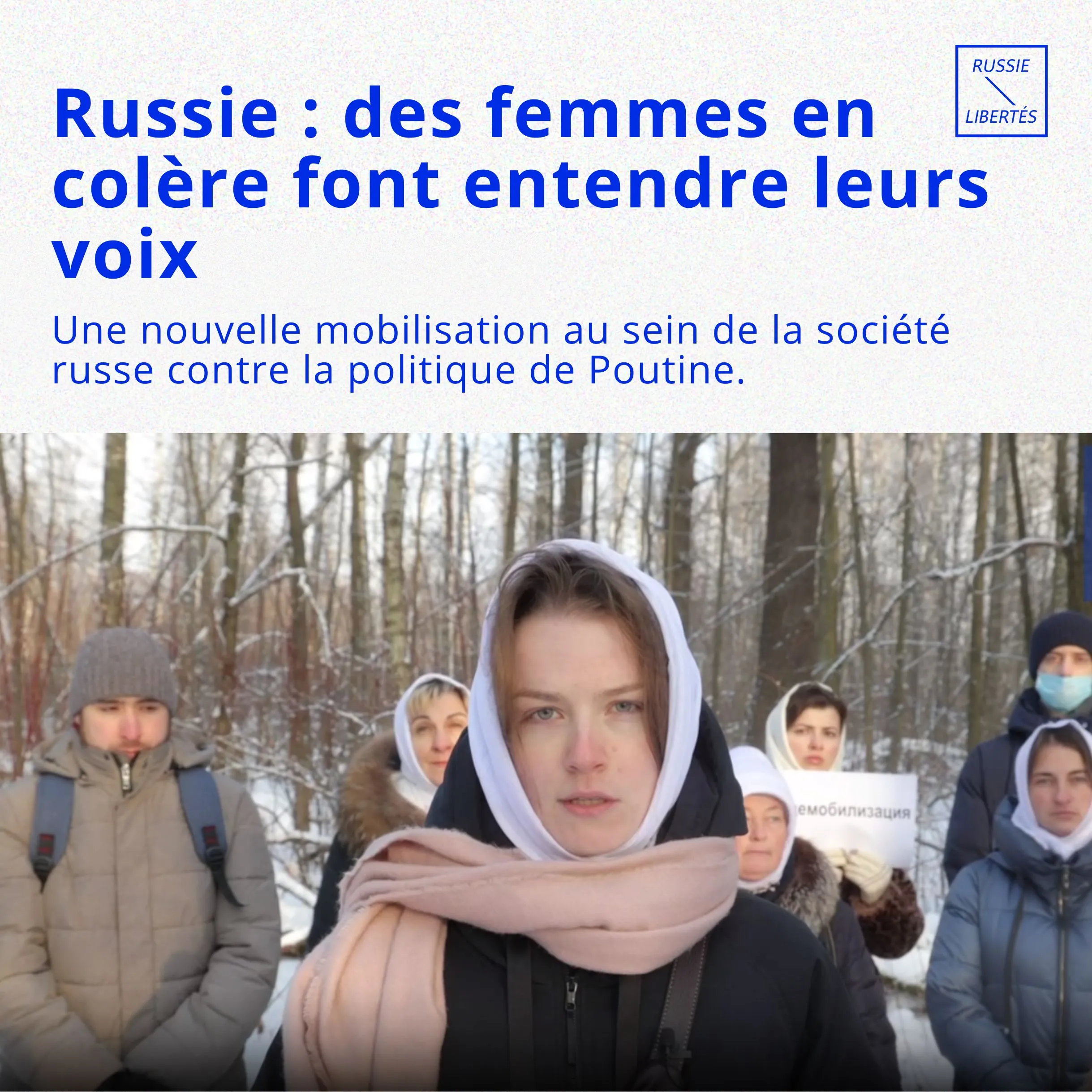 Russie : des femmes en colère font entendre leurs voix