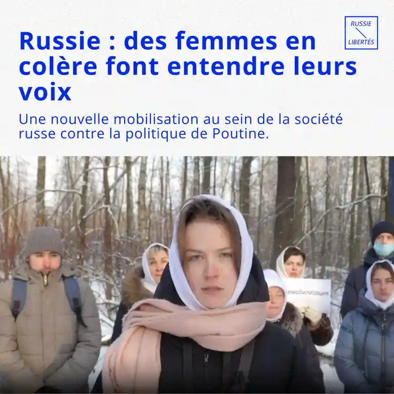 Russie : des femmes en colère font entendre leurs voix