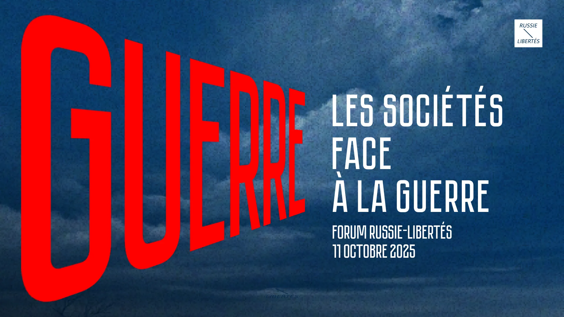 Forum Russie-Libertés : Les sociétés face à la guerre
