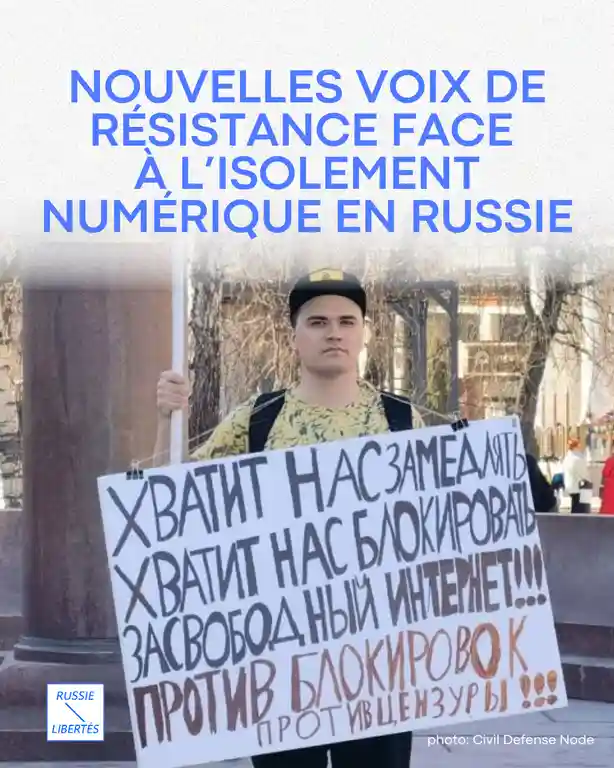 Nouvelles voix de résistance face à l’isolement numérique en Russie