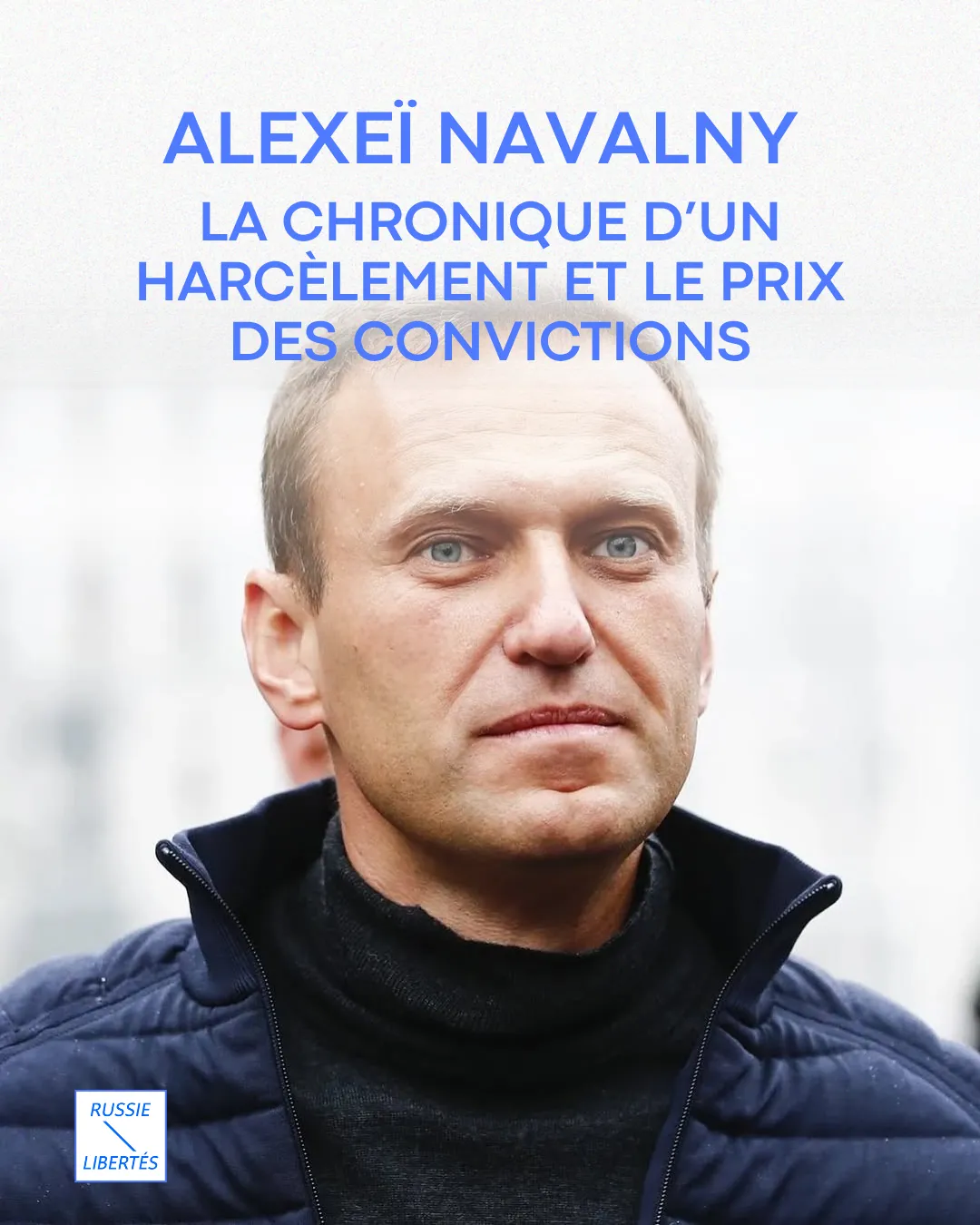 Alexeï Navalny aurait eu 50 ans. Le prix du courage et de la liberté en Russie