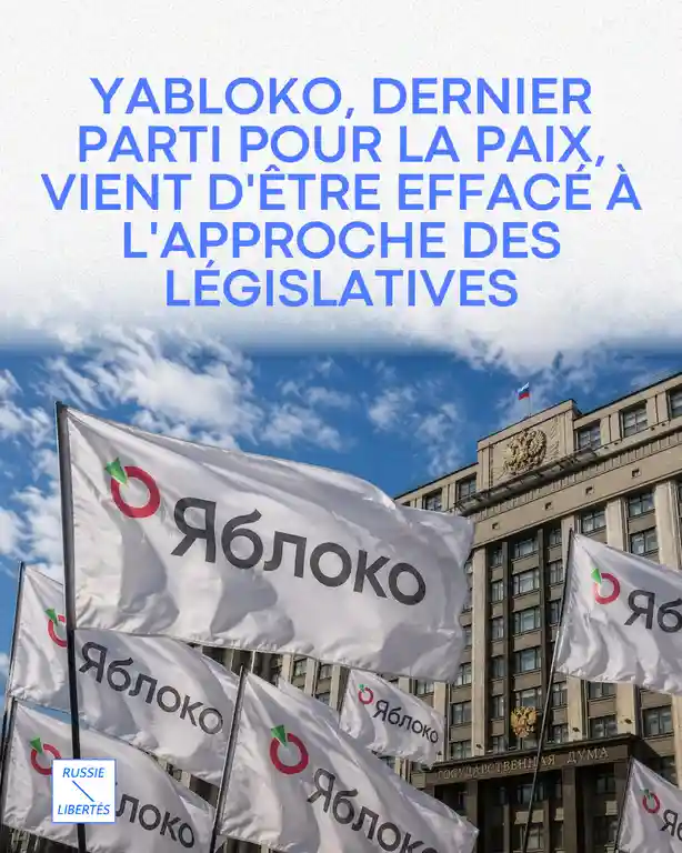 Yabloko, dernier parti pour la paix, vient d'être effacé à l'approche des législatives