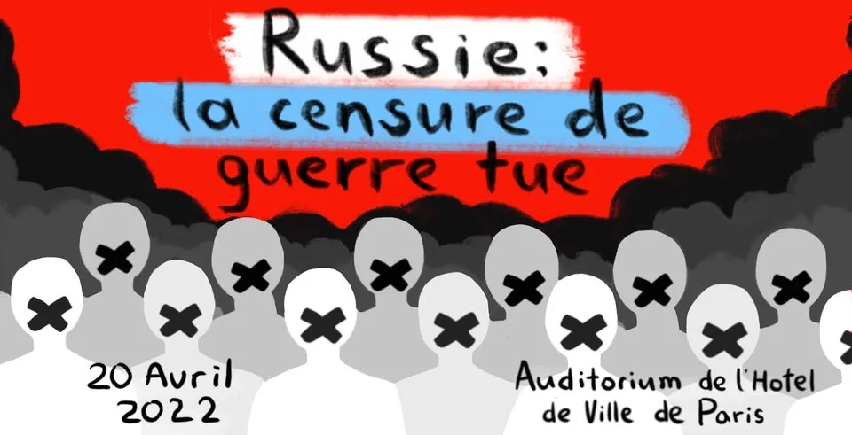 RUSSIE : LA CENSURE DE GUERRE TUE