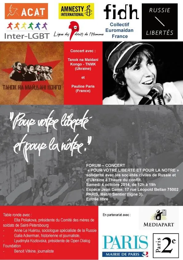 FORUM – CONCERT « POUR VOTRE LIBERTE ET POUR LA NOTRE », Samedi 4 octobre 2014, de 13h à 19h @ Espace Jean Dame, 17 rue Léopold Bellan 75002 PARIS