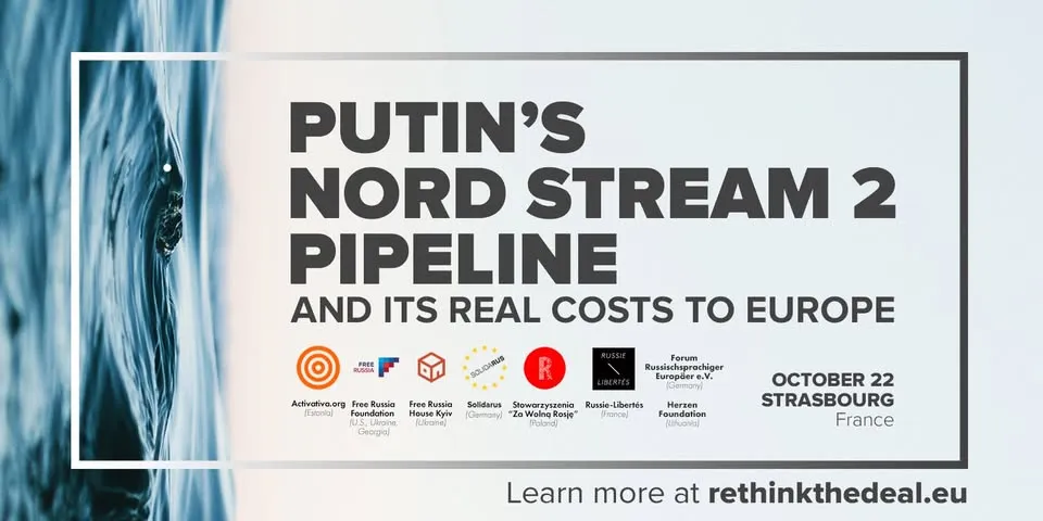 Putin’s Nord Stream 2 Pipeline and Its Real Costs to Europe