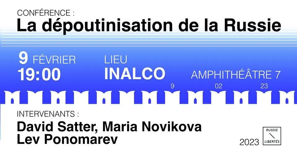 Conférence : Les voies de dépoutinisation de la Russie.