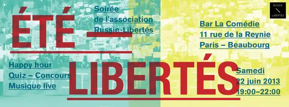 "Été-Libertés" Soirée de l'association Russie-Libertés // Вечеринка ассоциации Russie-Libertés