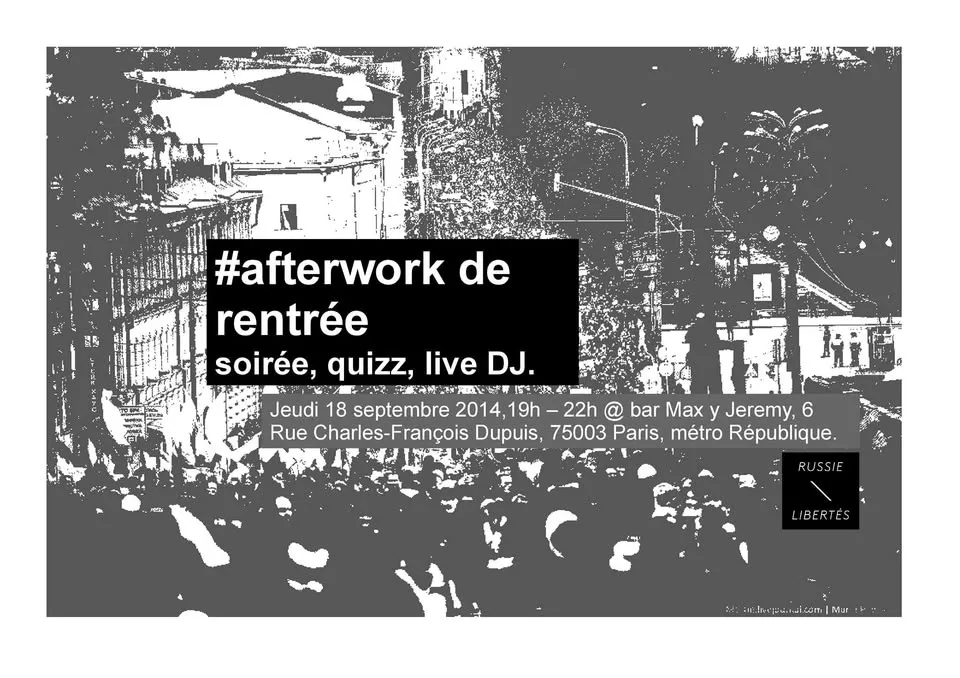 #afterwork de rentrée Russie-Libertés - Jeudi 18 septembre 2014,19h – 22h @ bar Max y Jeremy
